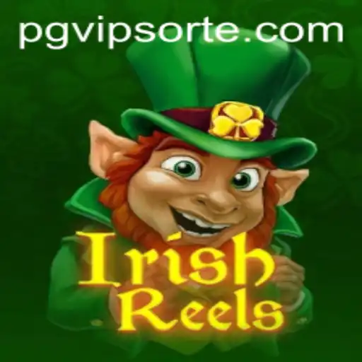 Exciting Adventures Await with IrishReels and PGVIP