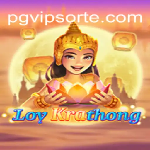 Exploring LoyKrathong: The Enchanting Game for PGVIP Enthusiasts